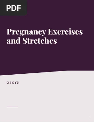 Pregnancy Exercises and Stretches
