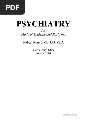 Psychiatry for Medical Students and Residents Medical Students and Residents