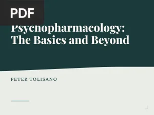 Psychopharmacology: The Basics and Beyond