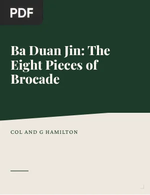 Qigong Ba Duan Jin: The Eight Pieces of Brocade