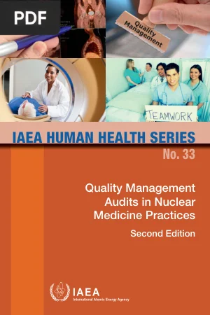 Quality Management Audits in Nuclear Medicine Practices