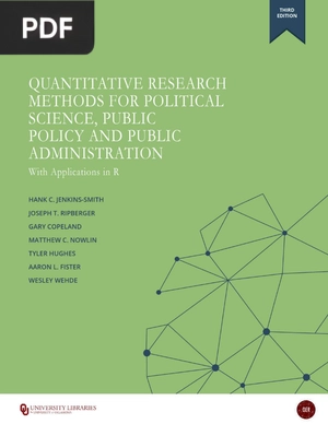 Quantitative Research Methods for Political Science, Public Policy and Public Administration