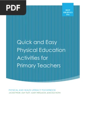 Quick and Easy Physical Education Activities for Primary Teachers