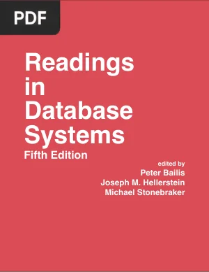 Readings in Database Systems, Fifth Edition