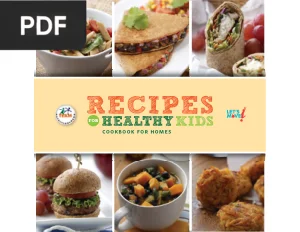 Recipes for Healthy Kids Cookbook