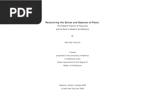 Recovering the Sense and Essence of Place The Eastern Practice of Feng shui and its Role in Western Architecture