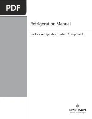 Refrigeration Manual Part 2: Refrigeration System Components