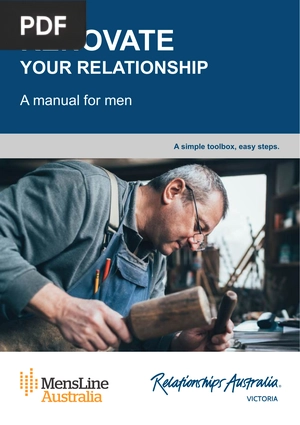 Renovate your relationship, A manual for men