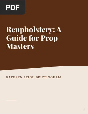 Reupholstery: A Guide for Prop Masters