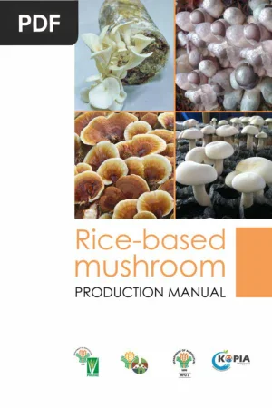 Rice-Based Mushroom Production Manual