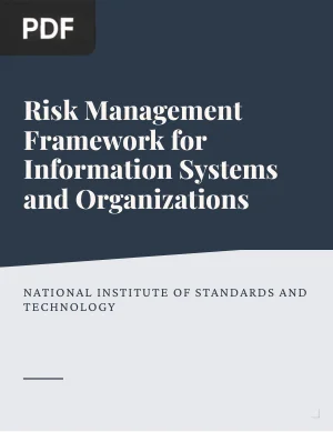 Risk Management Framework for Information Systems and Organizations