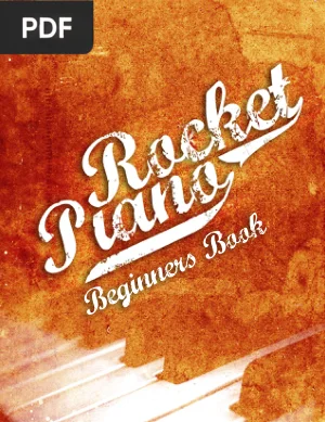 Rocket Piano: Beginners Book