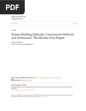 Roman Building Materials Construction Methods and Architecture The Identity of an Empire