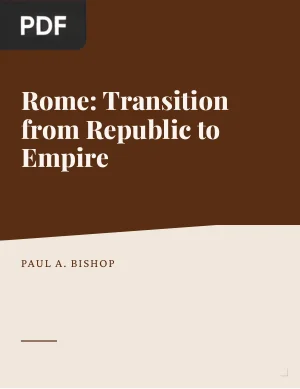 Rome: Transition from Republic to Empire