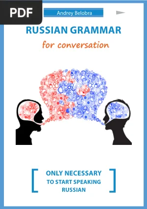 Russian Grammar for Conversation