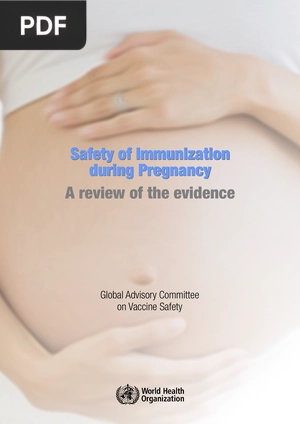 Safety of Immunization During Pregnancy