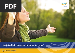 Self-belief: how to believe in you!
