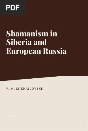 Shamanism in Siberia and European Russia