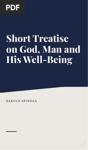 Short Treatise on God, Man and His Well-Being