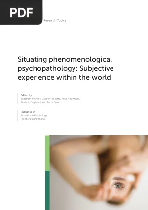 Situating Phenomenological Psychopathology: Subjective Experience Within the World
