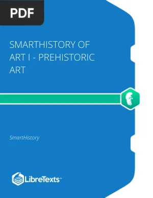 SmartHistory of Art I: Prehistoric Art