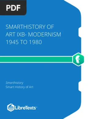 SmartHistory of Art: Modernism 1945 to 1980