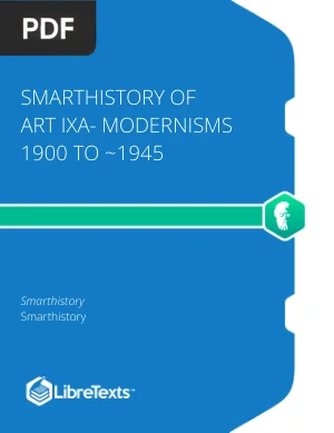 SmartHistory of Art: Modernisms 1900 to 1945
