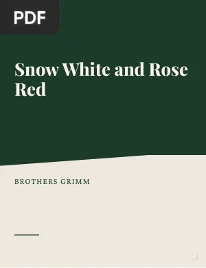 Snow White and Rose Red
