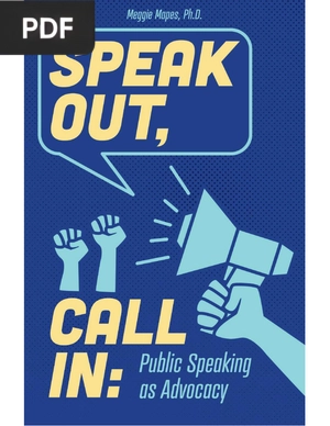 Speak Out, Call In: Public Speaking as Advocacy