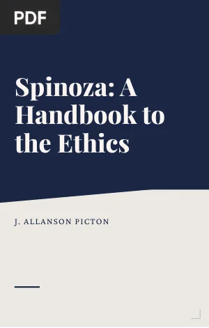 Spinoza: A Handbook to the Ethics