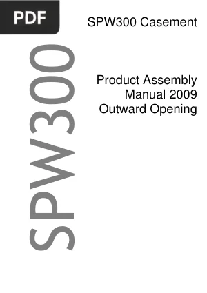 SPW300 Casement Window: Product Assembly Manual