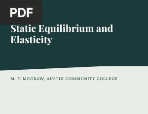 Static Equilibrium and Elasticity