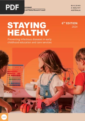 Staying Healthy: Preventing Infectious Diseases in Early Childhood Education and Care Services