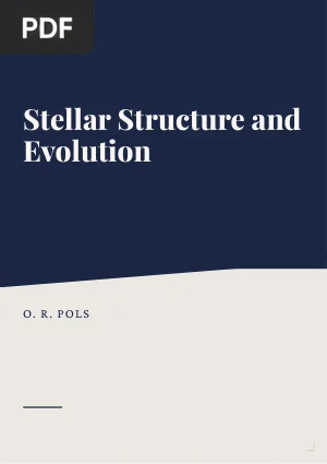 Stellar Structure and Evolution