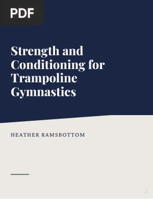 Strength and Conditioning for Trampoline Gymnastics