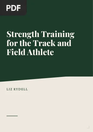 Strength Training for the Track and Field Athlete