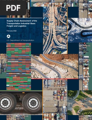Supply Chain Assessment of the Transportation Industrial Base: Freight and Logistics