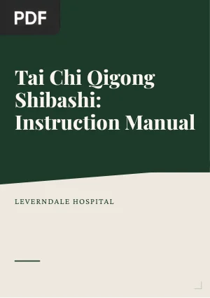 Tai Chi Qigong Shibashi: Instruction Manual
