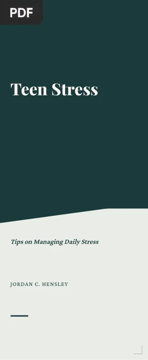 Teen Stress. Tips on Managing Daily Stress