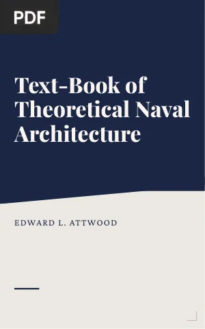 Text-Book of Theoretical Naval Architecture