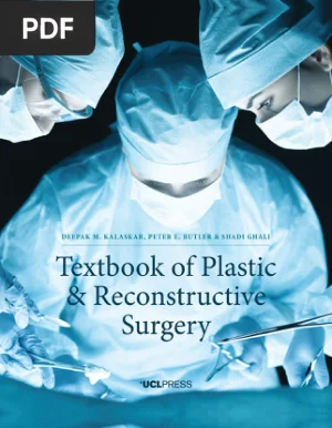 Textbook of Plastic and Reconstructive Surgery