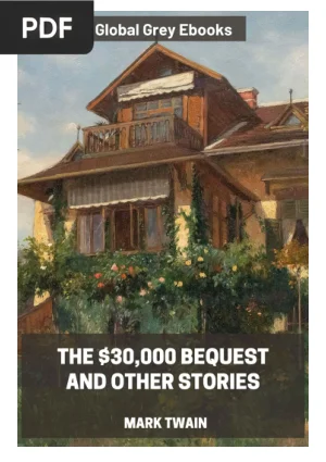 The $30,000 Bequest and Other Stories