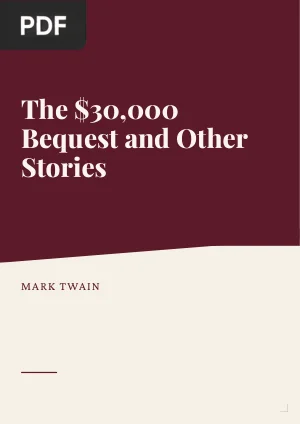 The $30,000 Bequest and Other Stories
