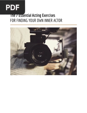 The 7 essential acting exercises for finding your own inner actor
