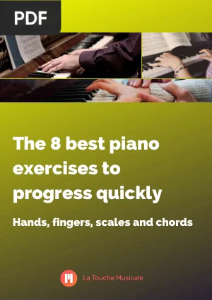 The 8 Best Piano Exercises to Progress Quickly