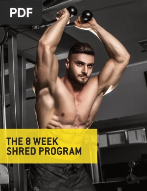 The 8 Week Shred Program