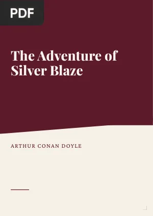 The Adventure of Silver Blaze