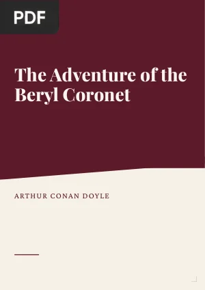 The Adventure of the Beryl Coronet