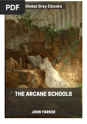 The Arcane Schools