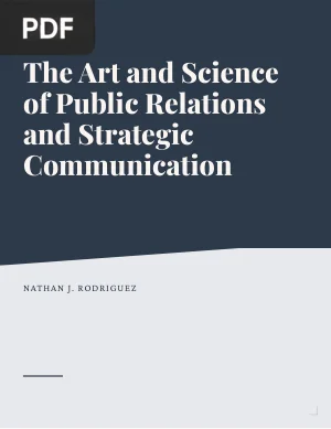 The Art and Science of Public Relations and Strategic Communication